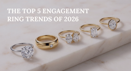 The Top 5 Engagement Ring Trends Dominating 2026 (And What They Say About Her Vibe)